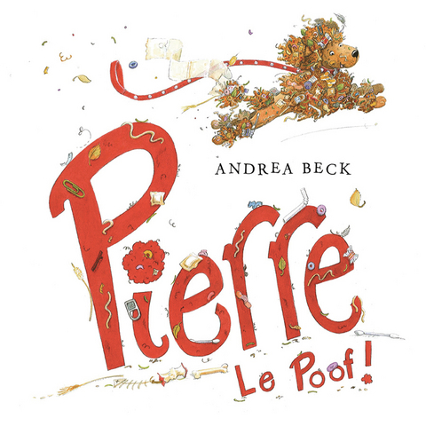 Pierre Le Poof! - Andrea Beck