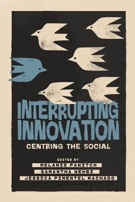 Interrupting Innovation - 