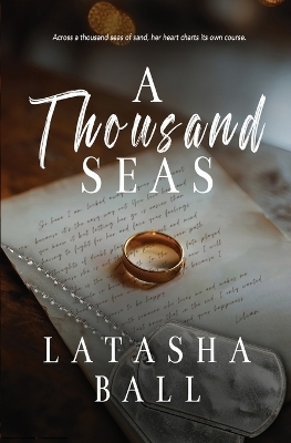 A Thousand Seas - Latasha Ball