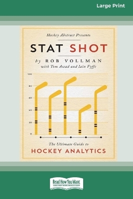 Stat Shot - Rob Vollman, Tom Awad, Iain Fyffe