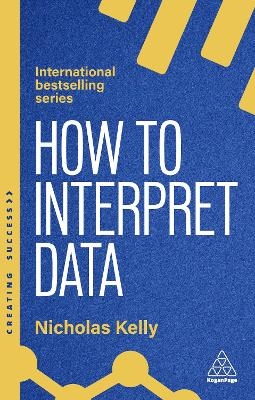 How to Interpret Data - Nicholas Kelly