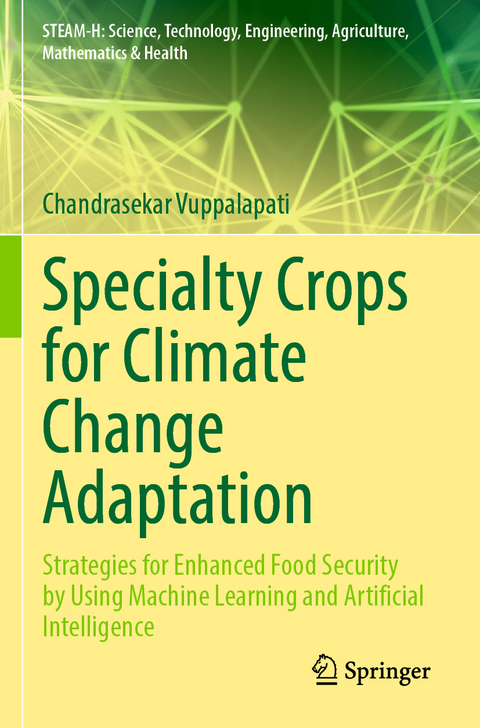 Specialty Crops for Climate Change Adaptation - Chandrasekar Vuppalapati