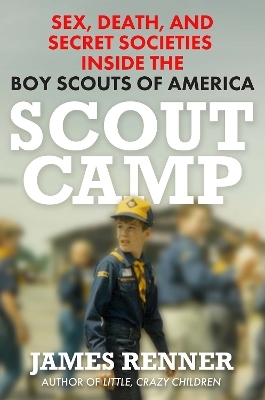 Scout Camp - James Renner