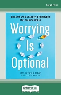 Worrying Is Optional - Ben Eckstein