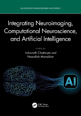 Integrating Neuroimaging, Computational Neuroscience, and Artificial Intelligence - 