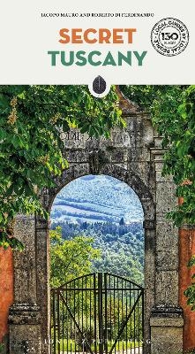 Secret Tuscany Guide