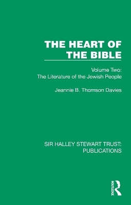 The Heart of the Bible - Jeannie B. Thomson Davies