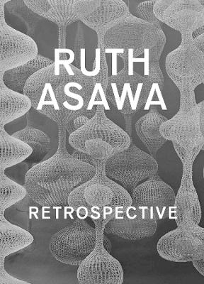 Ruth Asawa - 