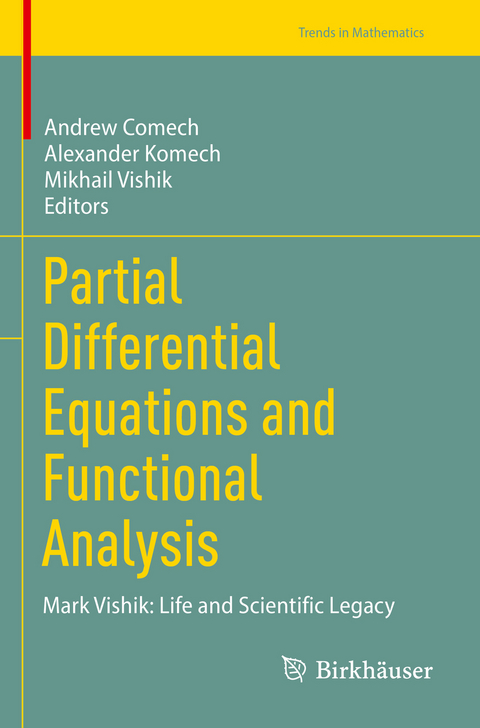 Partial Differential Equations and Functional Analysis - 