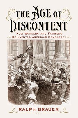 The Age of Discontent - Ralph Brauer