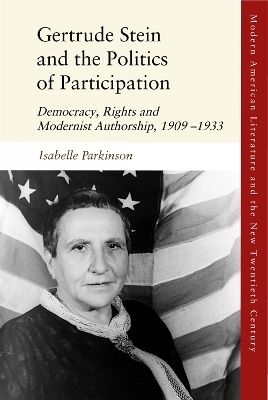 Gertrude Stein and the Politics of Participation - Isabelle Parkinson