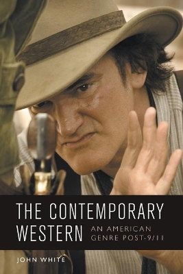 The Contemporary Western - John White