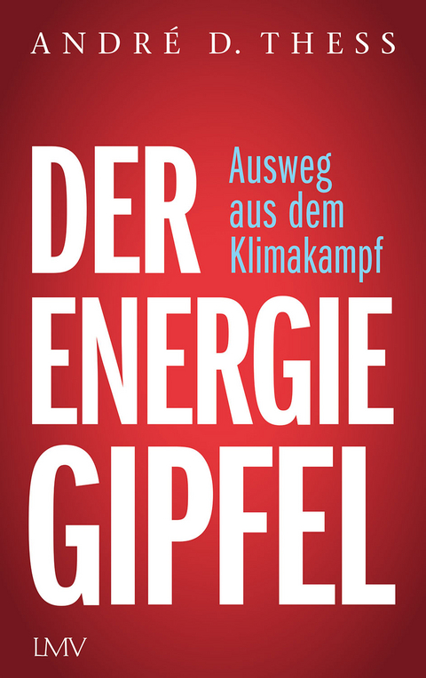 Der Energiegipfel - André Thess