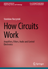 How Circuits Work - Raczynski, Stanislaw