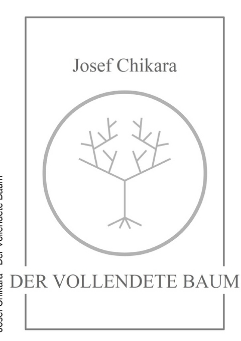 Der Vollendete Baum - Josef Giveh Chi