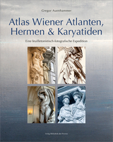 Atlas Wiener Atlanten, Hermen & Karyatiden - Gregor Auenhammer