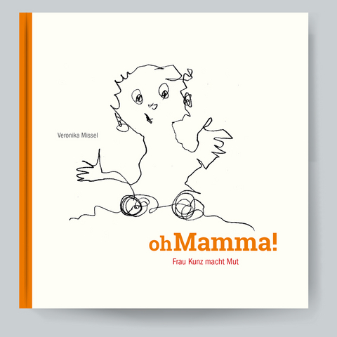 oh Mamma! - Veronika Missel