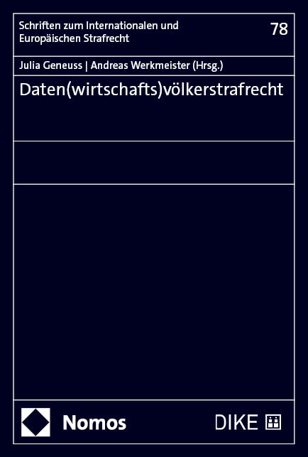 Daten(wirtschafts)völkerstrafrecht - 