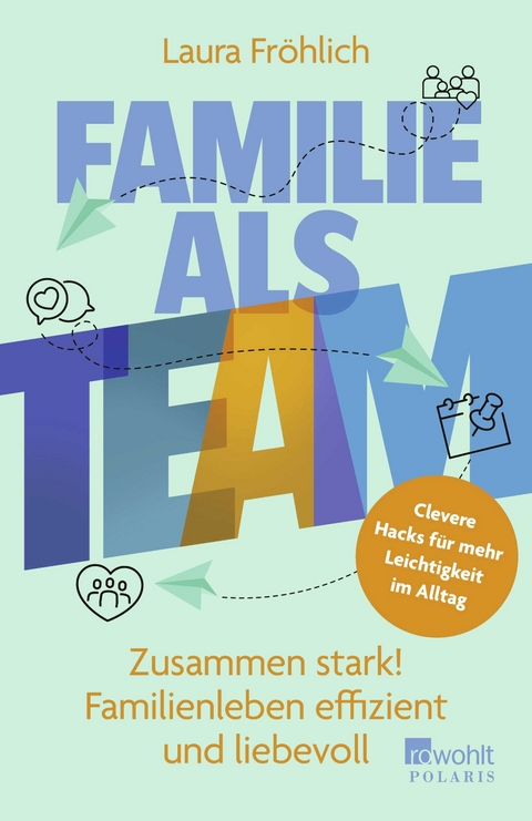 Familie als Team - Laura Fröhlich