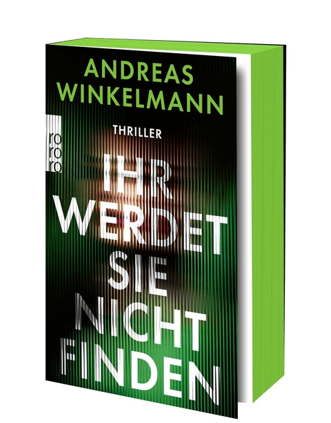 Ihr werdet sie nicht finden - Andreas Winkelmann