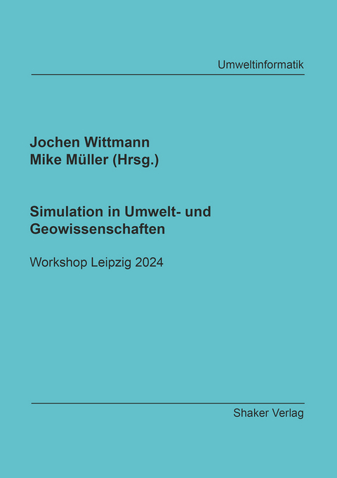 Simulation in Umwelt- und Geowissenschaften - 