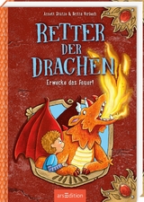 Retter der Drachen – Erwecke das Feuer! (Retter der Drachen 2) - Annett Stütze, Britta Vorbach