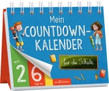 Mein Countdown-Kalender für die Schule - Sarah Welk