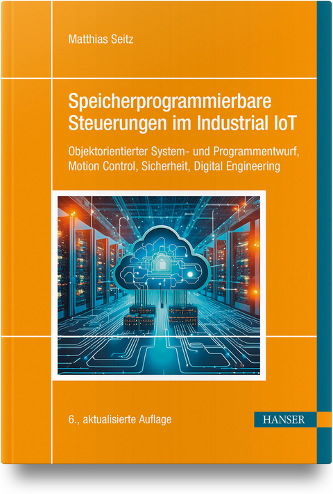 Speicherprogrammierbare Steuerungen im Industrial IoT - Matthias Seitz