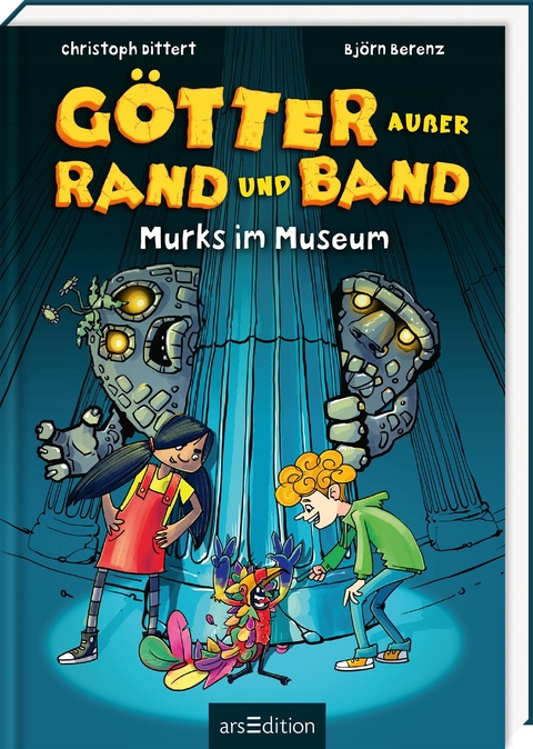 Götter außer Rand und Band – Murks im Museum - Christoph Dittert, Björn Berenz