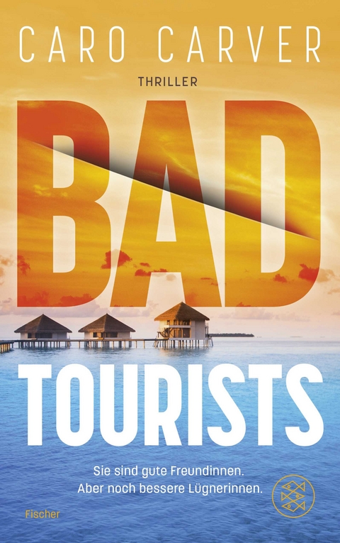 Bad Tourists - Caro Carver