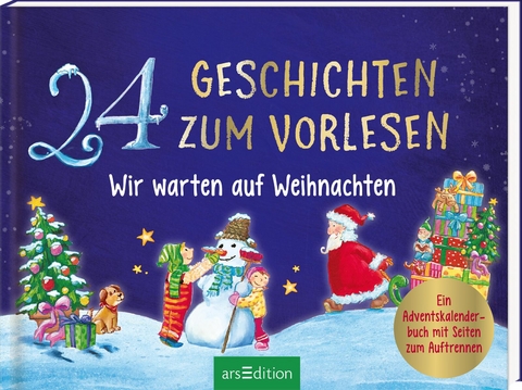 24 Geschichten zum Vorlesen – Wir warten auf Weihnachten - Katharina E. Volk