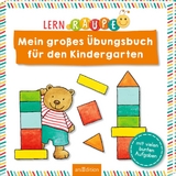 Lernraupe – Mein großes Übungsbuch für den Kindergarten