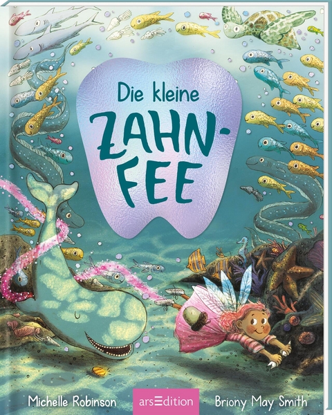 Die kleine Zahnfee - Michelle Robinson