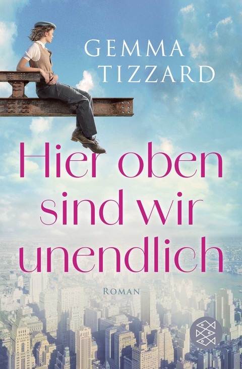 Hier oben sind wir unendlich - Gemma Tizzard