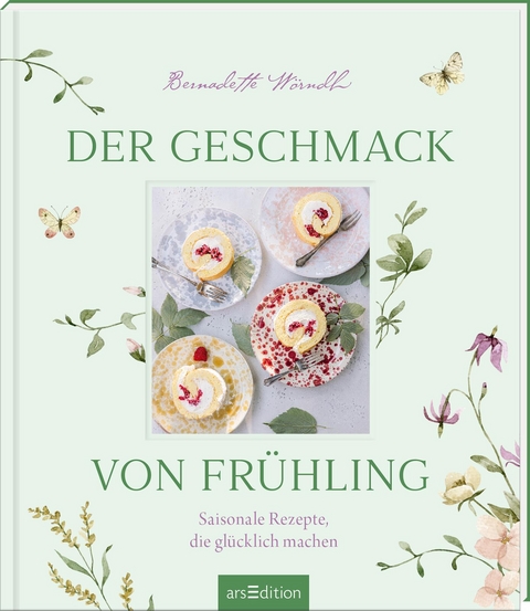 Der Geschmack von Frühling - Bernadette Wörndl, Lukas Lorenz