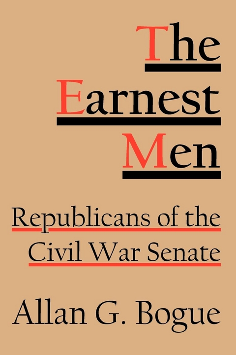 Earnest Men -  Allan G. Bogue