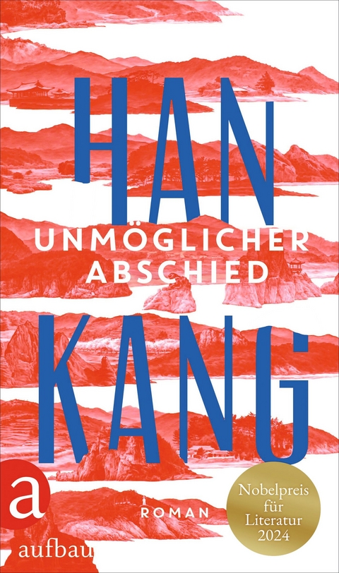 Unmöglicher Abschied - Han Kang