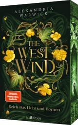 The West Wind – Reich aus Licht und Dornen (The Four Winds 2) - Alexandria Warwick