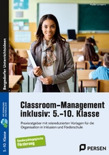 Classroom-Management inklusiv: 5.-10. Klasse - Madlen Jumpertz