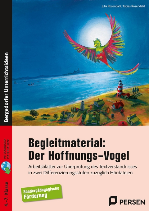 Begleitmaterial: Der Hoffnungsvogel - Julia Rosendahl, Tobias Rosendahl