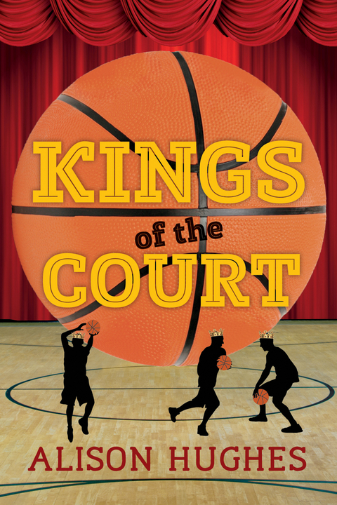 Kings of the Court - Alison Hughes