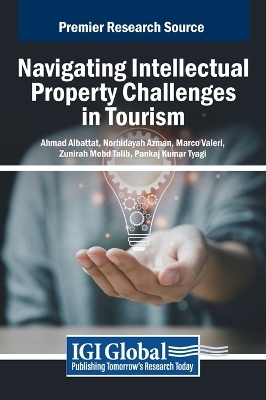 Navigating Intellectual Property Challenges in Tourism - 