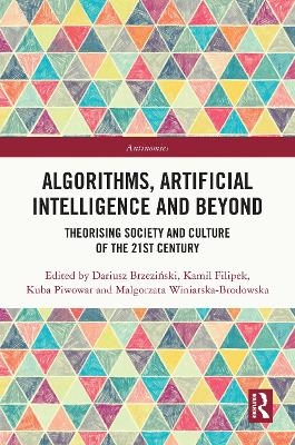 Algorithms, Artificial Intelligence and Beyond - 