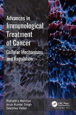 Advances in Immunological Treatment of Cancer - 