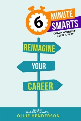 Reimagine Your Career - Ollie Henderson