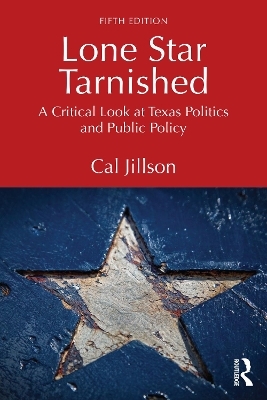 Lone Star Tarnished - Cal Jillson