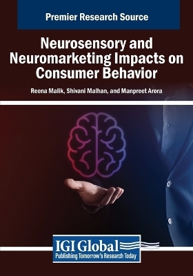 Neurosensory and Neuromarketing Impacts on Consumer Behavior - 