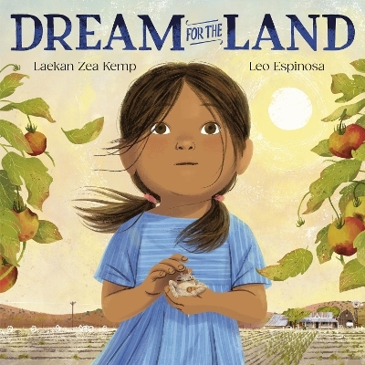 Dream for the Land - Laekan Zea Kemp, Leo Espinosa