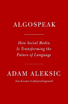 Algospeak - Adam Aleksic