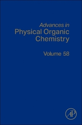 Advances in Physical Organic Chemistry - 